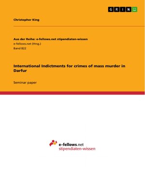 cover image of International Indictments for crimes of mass murder in Darfur